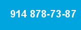 914 878-73-87